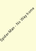 Spider-Man - No Way home